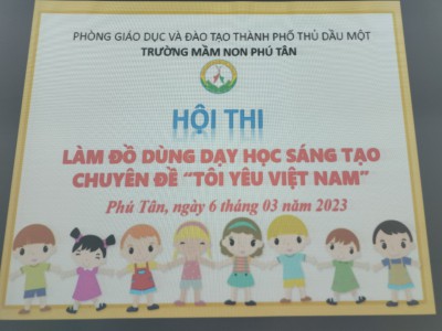 Hội thi làm đồ dùng dạy học sáng tạo chuyên đề “Tôi yêu Việt Nam” năm học 2022-2023